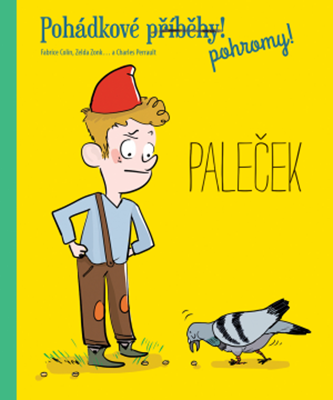 Obrázek z Pohádkové pohromy! - Paleček